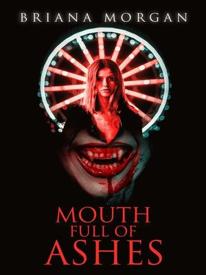 cover image of Mouth Full of Ashes